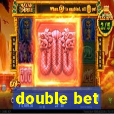 double bet